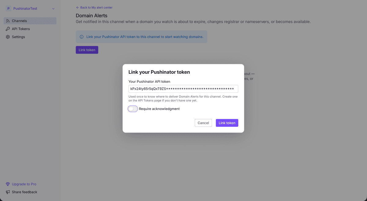 Pushinator Domain Alerts page prompting to link a Pushinator API token, with the acknowledgment required toggle